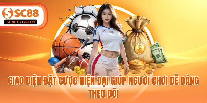 Giao diện đặt cược hiện đại giúp người chơi dễ dàng theo dõi